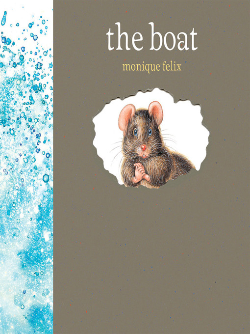 Title details for The Boat by Monique Felix - Available